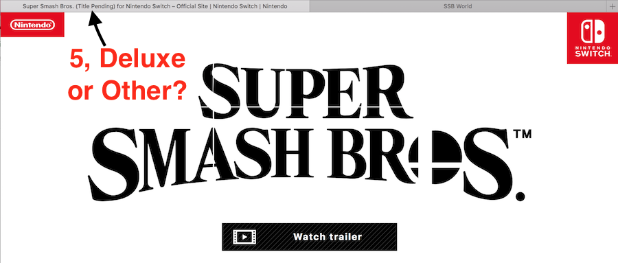 Super Smash Bros. Switch News and Rumors